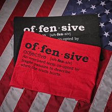 Offensive Defined T-Shirt
