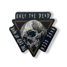 Only The Dead Sticker