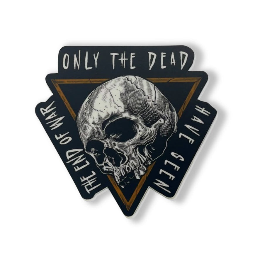 Only The Dead Sticker