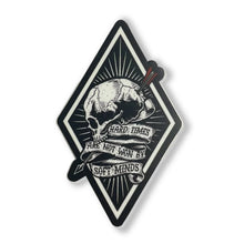 Hard Times Sticker