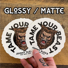 Tame Your Beast Slicker