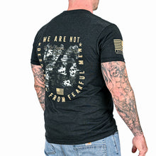We Are Not Descended from Fearful Men T-Shirt  (Heather Black)