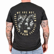 We Are Not Descended from Fearful Men T-Shirt  (Heather Black)