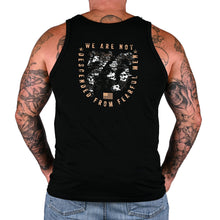 We are Not Descended from Fearful Men Tank