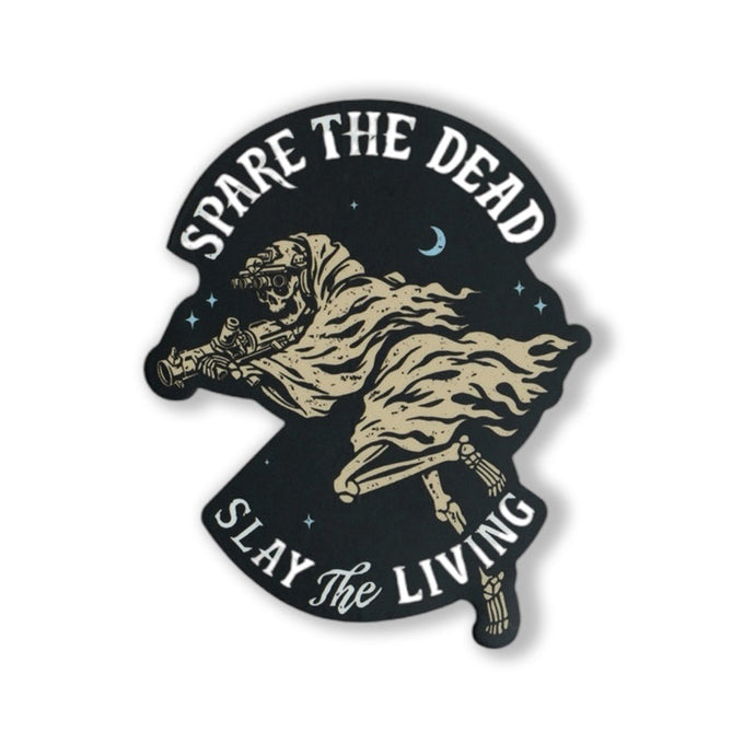 Spare the Dead Sticker